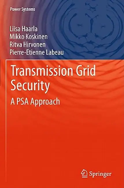 Transmission Grid Security: A Psa Approach by Liisa Haarla
