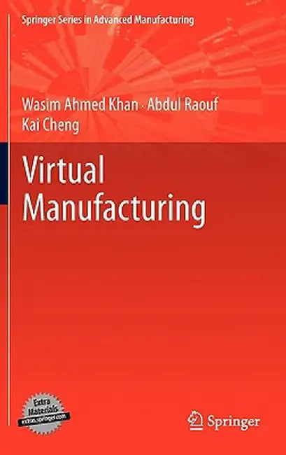 Virtual Manufacturing by Wasim Ahmed Khan