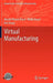 Virtual Manufacturing by Wasim Ahmed Khan