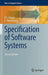 Specification of Software Systems by V. S. Alagar
