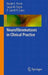 Neurofibromatoses in Clinical Practice by Rosalie E. Ferner