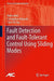 Fault Detection and Fault-Tolerant Control Using Sliding Modes by Halim Alwi