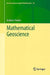 Mathematical Geoscience by Andrew Fowler