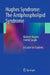 Hughes Syndrome: The Antiphospholipid Syndrome: A Guide for Students by Graham Hughes, Shirish Sangle