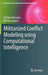 Militarized Conflict Modeling Using Computational Intelligence by Tshilidzi Marwala