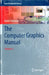 The Computer Graphics Manual by David Salomon