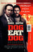 Dog Eat Dog by MICHAEL MOSS