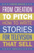 From Creation to Pitch: How to Write Stories for Television That Sell by Yvonne Grace