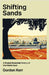 Shifting Sands: A Pocket Essential History of the Middle East by Gordon Kerr