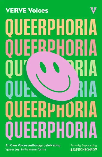 Queerphoria by Dylin Hardcastle, Elle Nash, Chloe Michelle Howarth