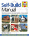 Self-Build Manual: How to Plan, Manage and Build the Home of Your Dreams by Ian Alistair Rock
