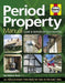 Period Property Manual by Ian Rock