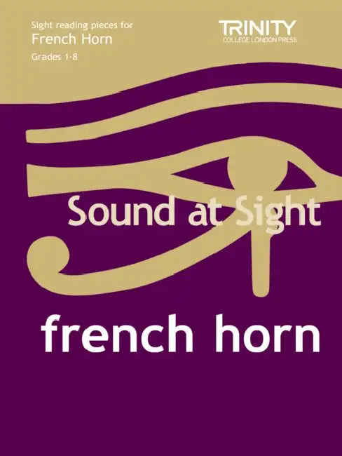 Sound At Sight French Horn (Grades 1-8) by G. Carr