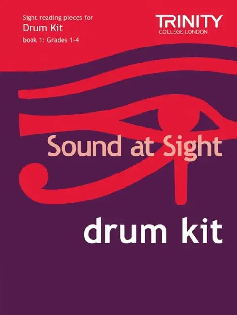 Sound At Sight Drum Kit (Grades 1-4) by Trinity Guildhall
