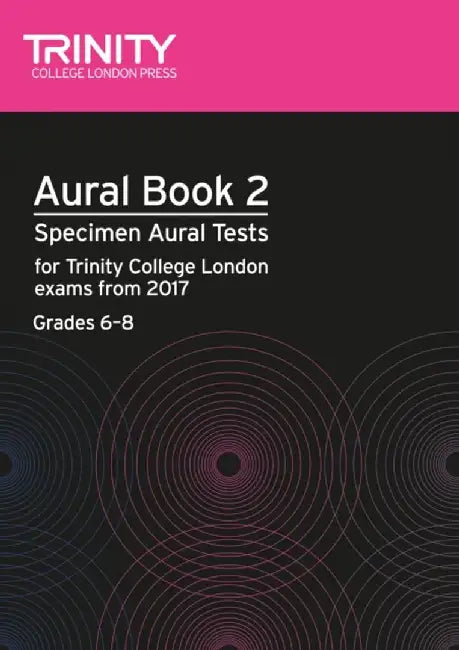 Aural Tests Book 2 (Grades 6–8) by Trinity College London