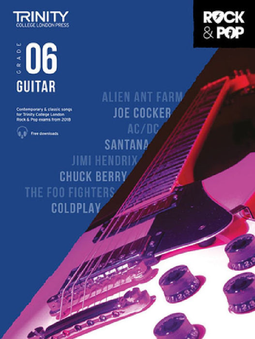 Trinity Rock & Pop 2018 Guitar: Grade 6