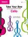 Take Your Bow: Cello