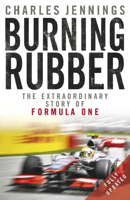 Burning Rubber by Charles Jennings