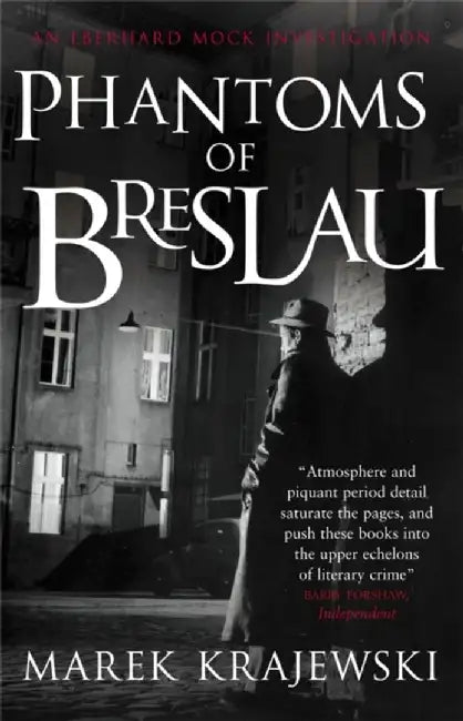 Phantoms of Breslau by Marek Krajewski