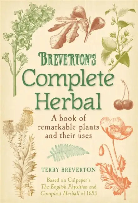 Breverton's Complete Herbal by Terry Breverton