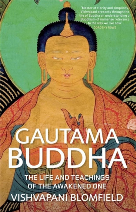 Gautama Buddha: The Life and Teachings of the Awakened One