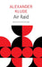 Air Raid by Alexander Kluge