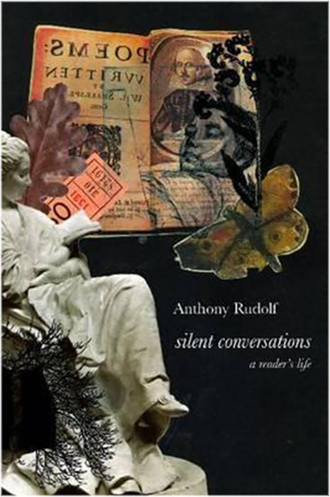 Silent Conversations: A Reader’s Life