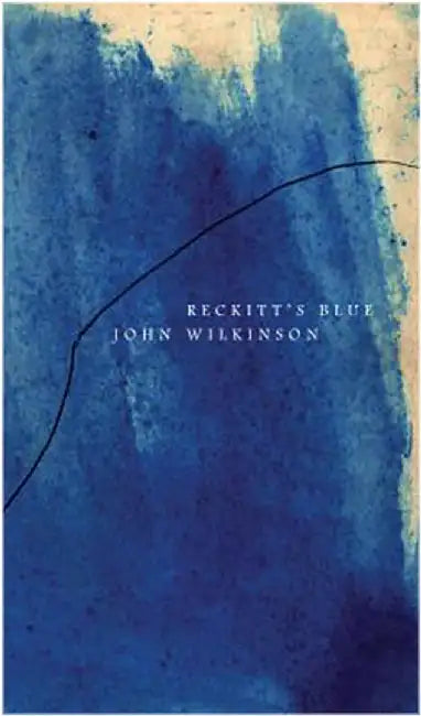Reckitt'S Blue by John Wilkinson