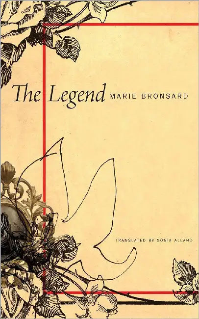 The Legend by Marie Bronsard, Sonia Alland
