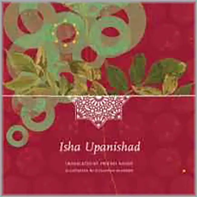 Isha Upanishad by Sunandini Banerjee, Pritish Nandy