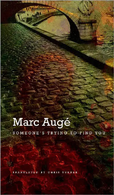 Someone'S Trying To Find You by Marc Auge