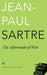 The Aftermath of War by Sartre Jean-Paul