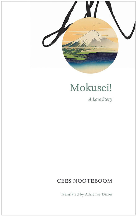 Mokusei by Nooteboom, Cees