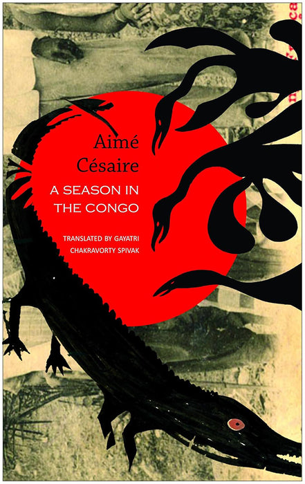 A Season in Congo by Aime Cesaire