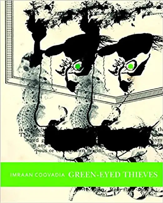 Green-Eyed Thieves by Imraan Coovadia
