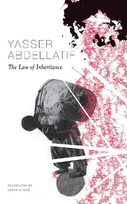 The Law of Inheritance by Yasser Abdellatif