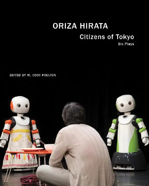 Citizens of Tokyo by Oriza Hirata