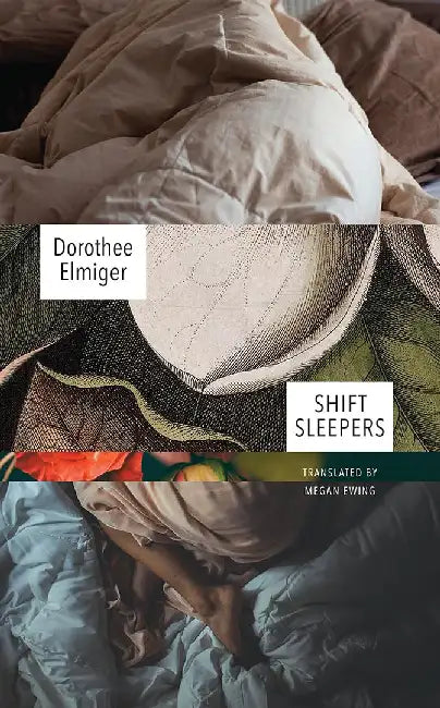 Shift Sleepers by Elmiger, Dorothee