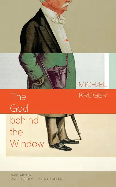 The God Behind the Window by Kruger, Michael