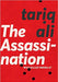 The Assassination by Tariq Ali