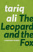 The Leopard and the Fox by Ali/Tariq