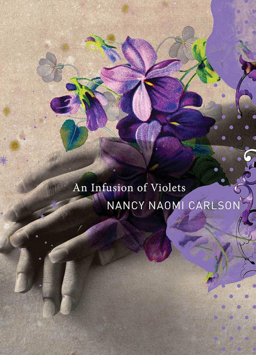 An Infusion of Violets by Carlson/Nancy Naomi