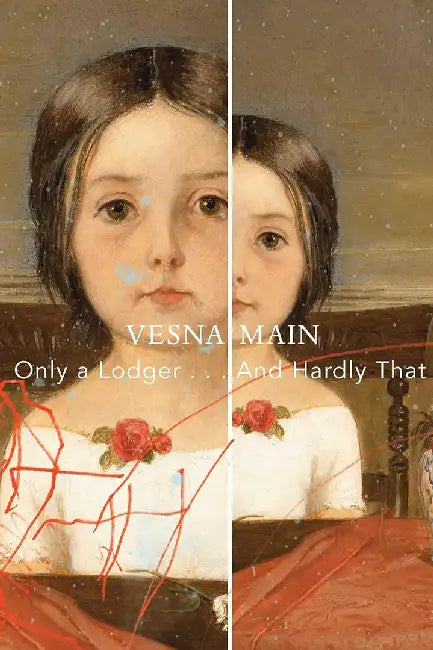 Only a Lodger by Main, Vesna