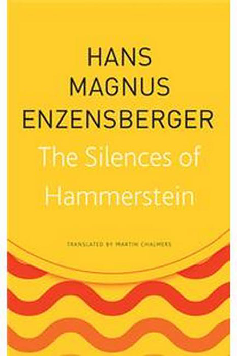 The Silences of Hammerstein (Seagull German Library)