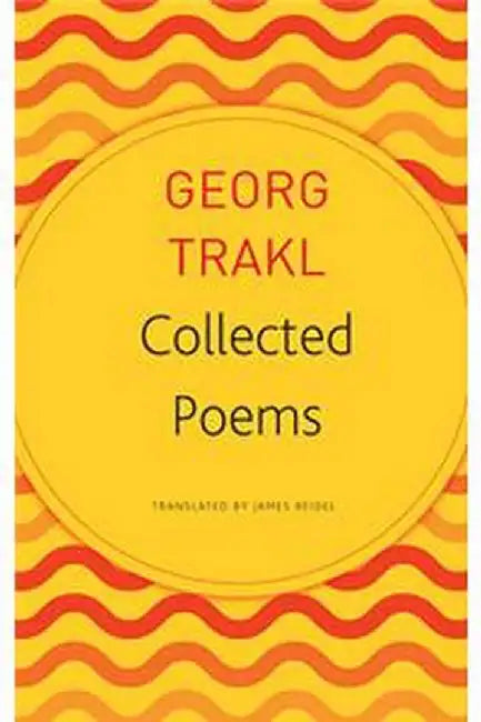 Collected Poems (Seagull German Library) by Georg Trakl