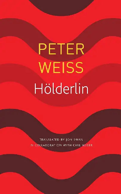 Hölderlin (Seagull German Library) by Peter Weiss