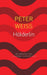 Hölderlin (Seagull German Library) by Peter Weiss
