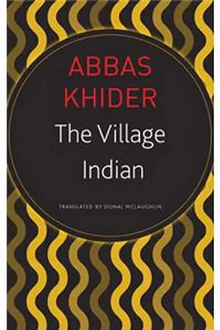 The Village Indian (Seagull German Library) by Abbas Khider