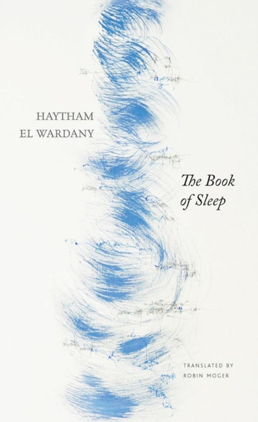 The Book of Sleep by El Wardany, Haytham