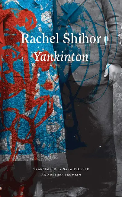 Yankinton by Shihor, Rachel